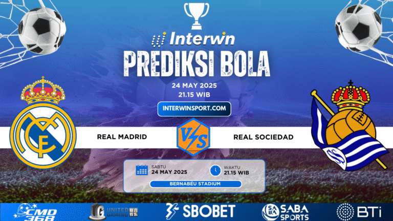 Prediksi Skor Real Madrid VS Real Sociedad 24 May 2025