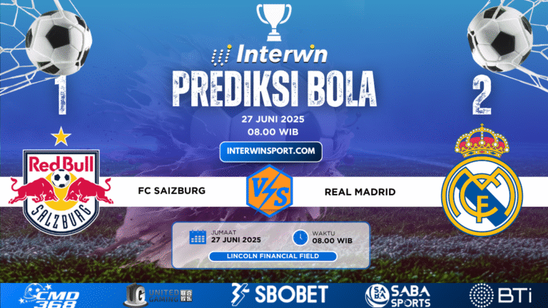 Prediksi Skor FC Saizburg VS Real Madrid 27 Juni 2025