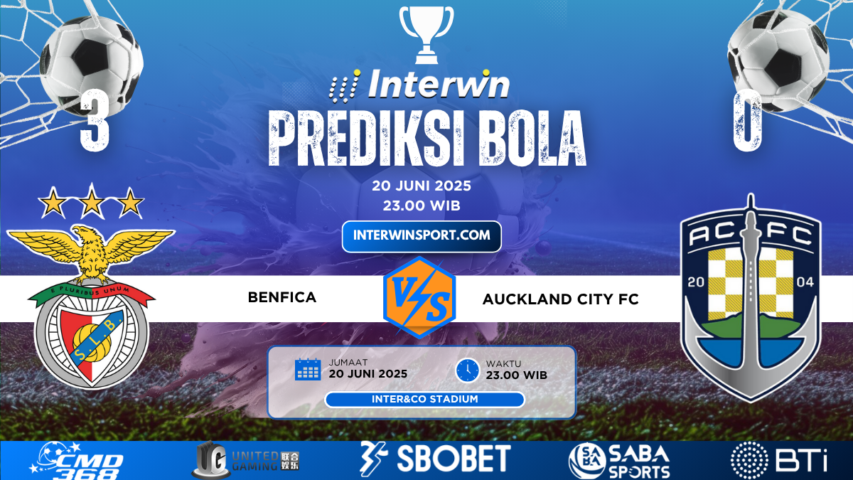 Prediksi Skor Benfica Vs Auckland City FC 20 Juni 2025