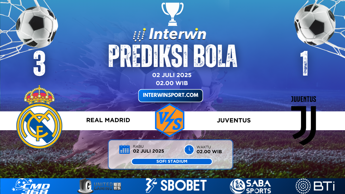 Prediksi Skor Real Madrid VS Juventus 02 Juli 2025