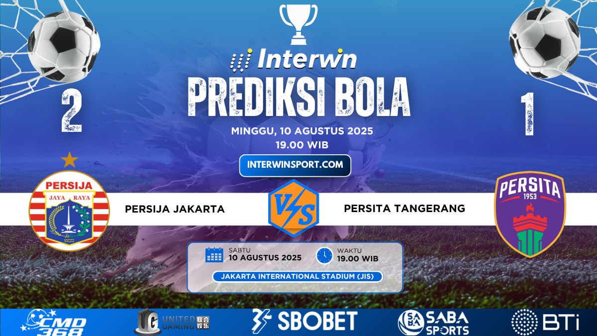 Prediksi Skor Persija vs Persita 10 Agustus 2025