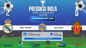 Prediksi Skor Real Madrid Vs Mallorca 30 Agustus 2025