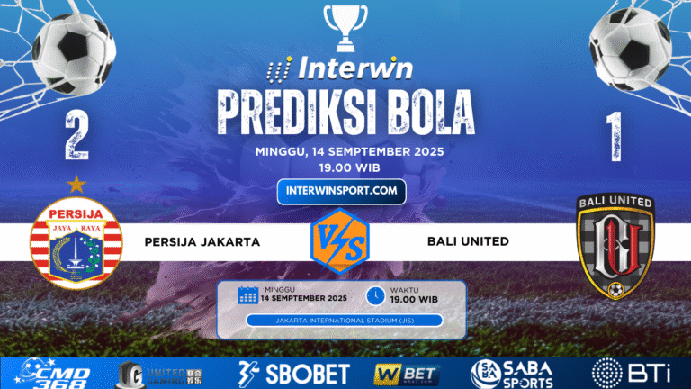 Prediksi Skor Persija Jakarta vs Bali United 14 September 2025