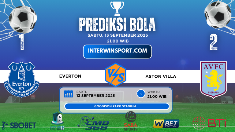 Prediksi Skor Everton Vs Aston Villa 13 September 2025