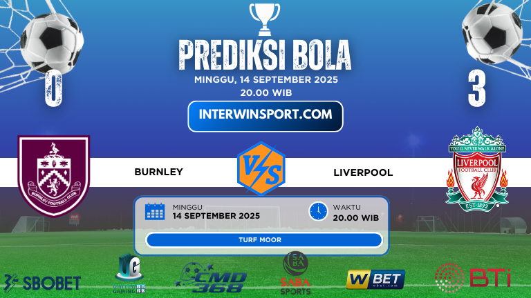 Prediksi Skor Burnley Vs Liverpool 14 September 2025