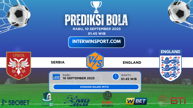 Prediksi Skor Serbia Vs England 10 September 2025
