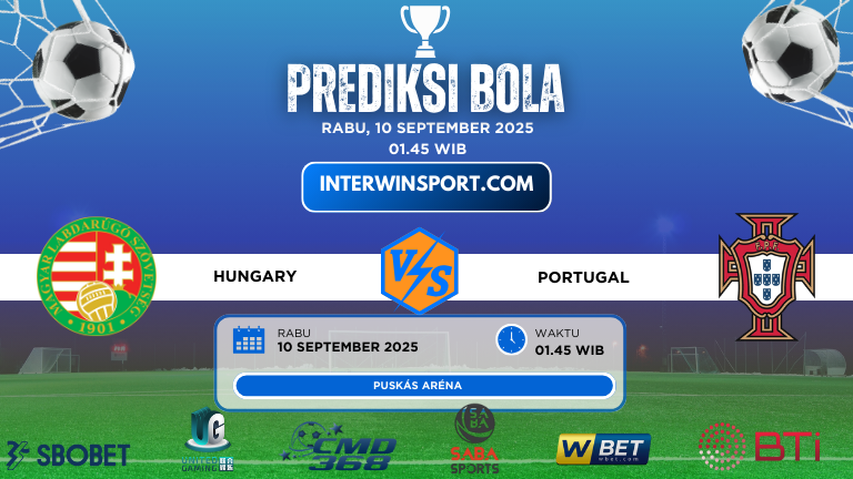 Prediksi Skor Hungary Vs Portugal 10 September 2025