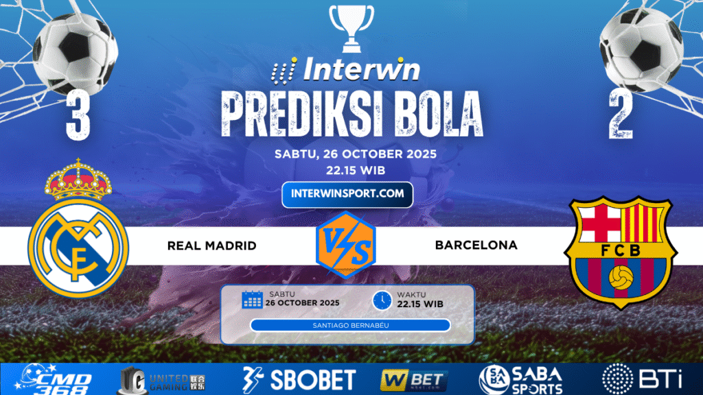 Prediksi Skor Real Madrid Vs Barcelona 26 Oktober 2025